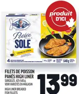 Metro FILETS DE POISSON PANÉS HIGH LINER | HIGH LINER BREADED FISH FILLETS offer