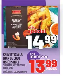 Metro CREVETTES À LA NOIX DE COCO IRRÉSISTIBLE | IRRÉSISTIBLE COCONUT SHRIMP offer