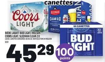 Metro BIÈRE BUD LIGHT, MOLSON COORS LIGHT, SLEEMAN CLEAR 2.0 | BEER offer