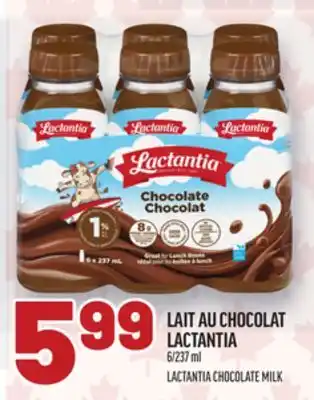 Metro LAIT AU CHOCOLAT LACTANTIA | LACTANTIA CHOCOLATE MILK offer