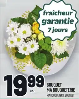 Metro BOUQUET MA BOUQUETERIE | MA BOUQUETERIE BOUQUET offer