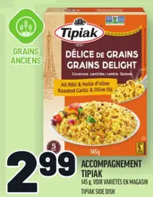 Metro ACCOMPAGNEMENT TIPIAK | TIPIAK SIDE DISH offer