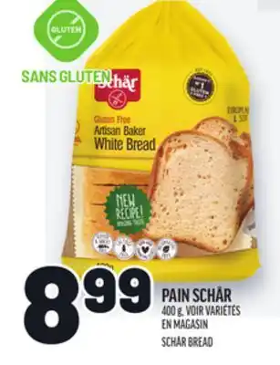 Metro PAIN SCHÄR | SCHÄR BREAD offer