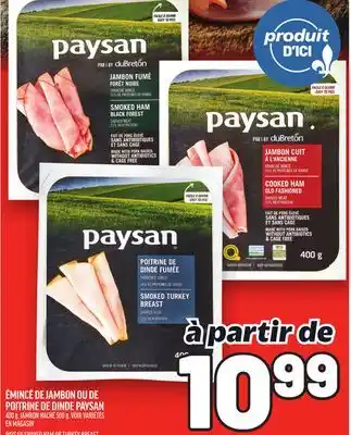 Metro ÉMINCÉ DE JAMBON OU DE POITRINE DE DINDE PAYSAN offer