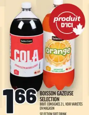 Metro BOISSON GAZEUSE SELECTION | SELECTION SOFT DRINK offer