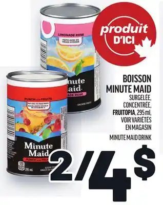 Metro BOISSON MINUTE MAID | MINUTE MAID DRINK offer