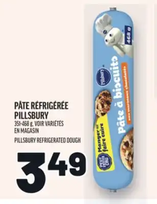 Metro PÂTE RÉFRIGÉRÉE PILLSBURY | PILLSBURY REFRIGERATED DOUGH offer