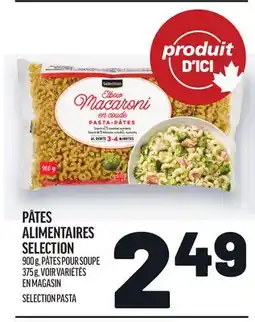 Metro PÂTES ALIMENTAIRES SELECTION |SELECTION PASTA offer