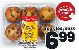 Metro MUFFINS IRRÉSISTIBLE | IRRÉSISTIBLE MUFFINS offer