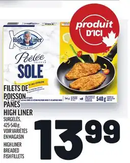 Metro FILETS DE POISSON PANÉS HIGH LINER| HIGH LINER BREADED BREADED FISH FILLETS offer