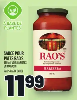 Metro SAUCE POUR PÂTES RAO'S | RAO'S PASTA SAUCE offer