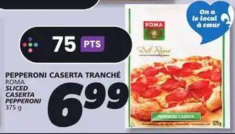 IGA ROMA SLICED CASERTA PEPPERONI offer