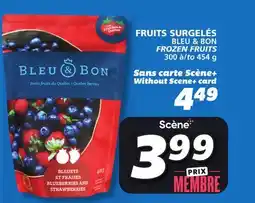 IGA BLEU & BON FROZEN FRUITS offer