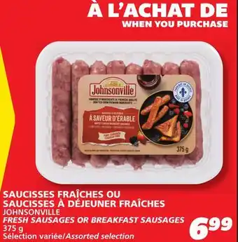 IGA JOHNSONVILLE FRESH SAUSAGES OR BREAKFAST SAUSAGES offer