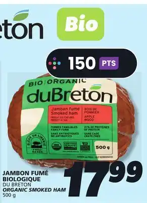 IGA DU BRETON ORGANIC SMOKED HAM offer