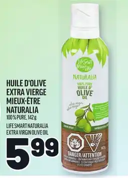 Metro HUILE D'OLIVE EXTRA VIERGE MIEUX-ÊTRE NATURALIA | LIFE SMART NATURALIA EXTRA VIRGIN OLIVE OIL offer