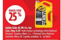 Canadian Tire Pennzoil Ultra Platinum Synthetic Motor Oil offer