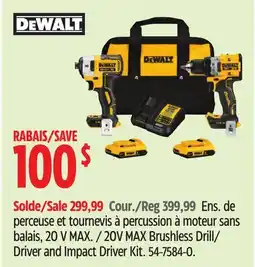 Canadian Tire DEWALT 20V MAX Brushless Drill/ Driver and Impact Driver Kit offer