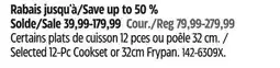 Canadian Tire Vida by PADERNO Selected 12-Pc Cookset or 32cm Frypan offer