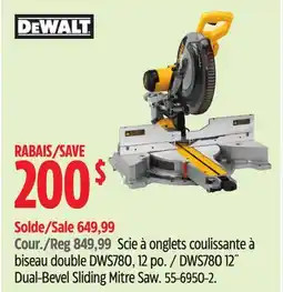 Canadian Tire Dewalt DWS780 12˝ Dual-Bevel Sliding Mitre Saw offer