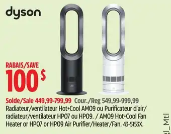 Canadian Tire Dyson AM09 Hot+Cool Fan Heater or HP07 or HP09 Air Purifier/Heater/Fan offer