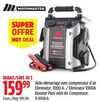 Canadian Tire MotoMaster Eliminator 1000A Booster Pack with Air Compressor offer