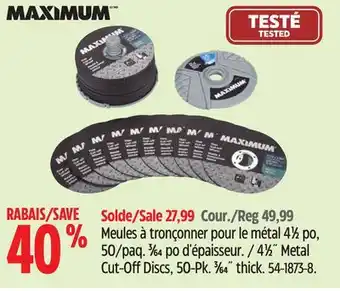 Canadian Tire 4 1⁄2˝ Metal Cut-Off Discs, 50-Pk 3 ⁄64˝ thick offer