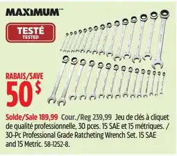 Canadian Tire Maximum 30-Pc Professional Grade Ratcheting Wrench Set offer