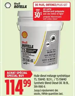 Canadian Tire Shell T5 15W40 Synthetic Blend Diesel Oil offer