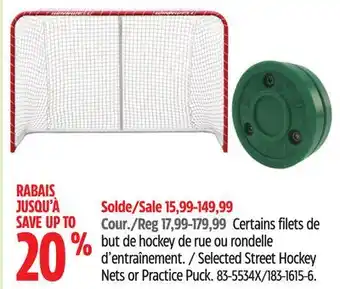 Canadian Tire Selected Street Hockey Nets or Practice Puck offer