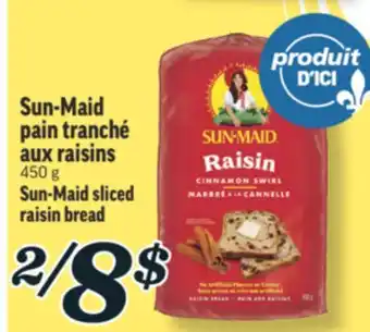 Marché Richelieu SUN-MAID PAIN TRANCHÉ AUX RAISINS | SUN-MAID SLICED RAISIN BREAD offer