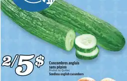 Marché Richelieu Concombres anglais sans pépins | Seedless english cucumbers offer