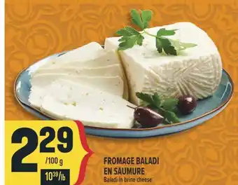 Marché Adonis FROMAGE BALADI EN SAUMURE | BALADI IN BRINE CHEESE offer