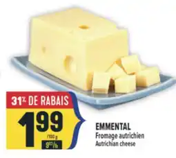 Marché Adonis FROMAGE AUTRICHIEN EMMENTAL | EMMENTAL AUTRICHIAN CHEESE offer