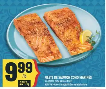 Marché Adonis FILETS DE SAUMON COHO MARINÉS | MARINATED COHO SALMON FILLETS offer