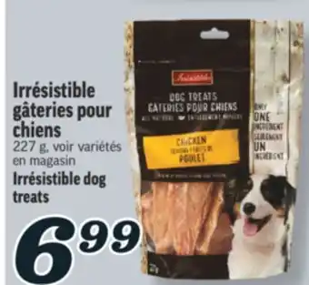 Marché Richelieu IRRÉSISTIBLE GÂTERIES POUR CHIENS | IRRÉSISTIBLE DOG TREATS offer