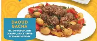 Marché Adonis DAOUD BACHA PLATEAU DE BOULETTES DE KAFTA, SAUCE TOMATE ET POMMES DE TERRE offer