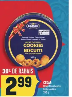 Marché Adonis BISCUITS AU BEURRE CEDAR | CEDAR BUTTER COOKIES offer