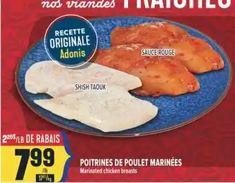 Marché Adonis POITRINES DE POULET MARINÉES | MARINATED CHICKEN BREASTS offer