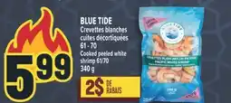 Marché Adonis BLUE TIDE CREVETTES BLANCHES CUITES DÉCORTIQUÉES 61 - 70 | COOKED PEELED WHITE SHRIMP 61/70 offer