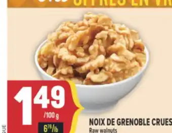 Marché Adonis NOIX DE GRENOBLE CRUES | RAW WALNUTS offer