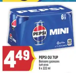 Marché Adonis PEPSI OU 7UP BOISSONS GAZEUSES | SOFT DRINK offer