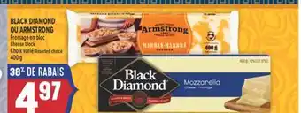 Marché Adonis BLACK DIAMOND OU ARMSTRONG FROMAGE EN BLOC | CHEESE BLOCK offer