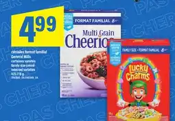 Maxi CÉRÉALES FORMAT FAMILIAL GENERAL MILLS | family size cereal, 475-778 g offer