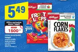 Maxi CÉRÉALES FORMAT FAMILIAL KELLOGG'S | family size cereal 480-650 g offer