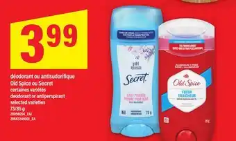 Maxi DÉODORANT OU ANTISUDORIFIQUE OLD SPICE OU SECRET | deodorant or antiperspirant, 73/85 g offer