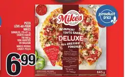 Marche Ami PIZZA LÈVE-AU-FOUR MIKES | MIKES RISING CRUST PIZZA offer