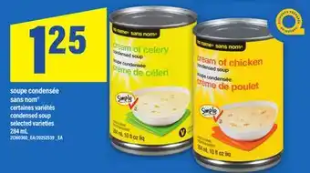 Maxi SOUPE CONDENSÉE SANS NOM | CONDENSED SOUP, 284 mL offer