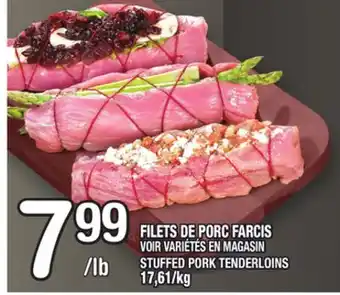 Marche Ami FILETS DE PORC FARCIS | STUFFED PORK TENDERLOINS offer