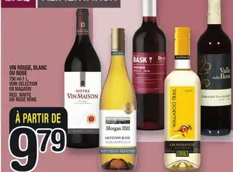 Marche Ami VIN ROUGE, BLANC OU ROSÉ / RED, WHITE OR ROSÉ WINE offer